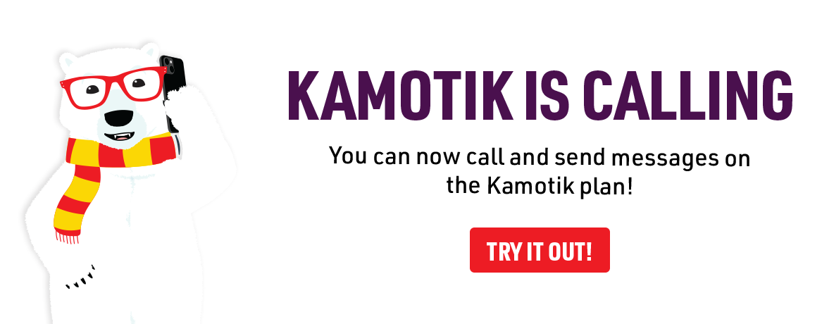 Kamotik Calling